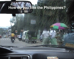 How do you like the Philippines?